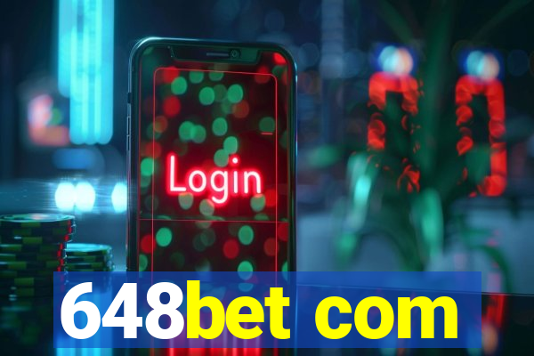 648bet com